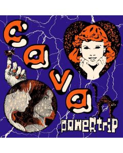 Cava - Powertrip (Orange Vinyl) LP