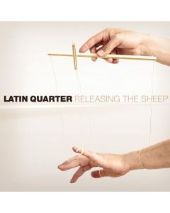 Latin Quarter - Releasing The Sheep CD