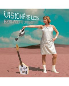 Bernadette La Hengst - Visionäre Leere CD