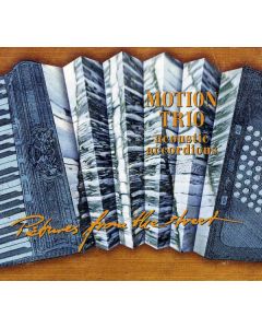 Motion Trio - Pictures From The Street CD