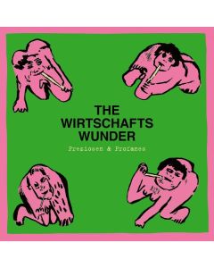 The Wirtschaftswunder - Preziosen & Profanes (Singles & Raritäten 1980 - 1981) CD