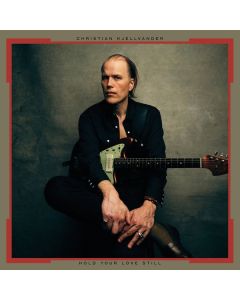 Christian Kjellvander - Hold Your Love Still CD