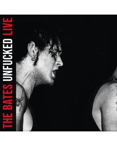 The Bates - Unfucked (Live) (180g) LP