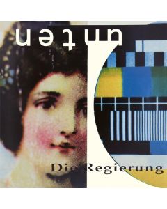 Die Regierung - Unten LP