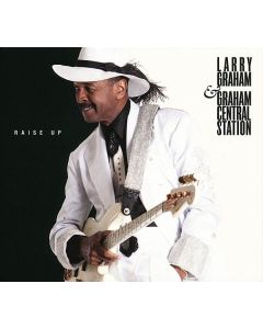 Graham Central Station - Raise Up CD