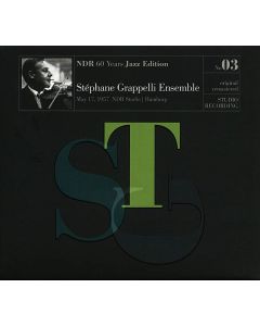 Stephane Grappelli (1908-1997) - NDR 60 Years Jazz Edition No. 3 - Live May 17, 1957, NDR Studio Hamburg (remastered) (Mono) CD