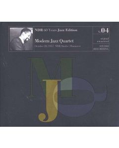 The Modern Jazz Quartet - NDR 60 Years Jazz Edition No 4: October 28, 1957 NDR Studio Hannover (remastered) (mono) LP