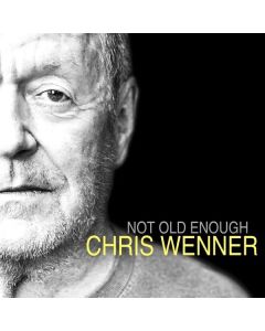 Chris Wenner - Not Old Enough LP