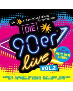 Die 90er Live Vol. 2 - Die größten Hits der Show CD