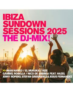 Ibiza Sundown Sessions 2025 - The DJ Mix! CD