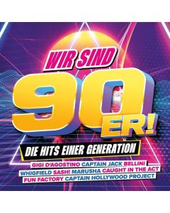 Wir sind 90er! - Die Hits einer Generation CD