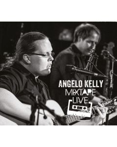 Angelo Kelly - Mixtape Live In Germany CD