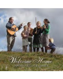 Angelo Kelly & Family - Welcome Home (Limited Edition) LP