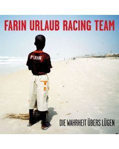Farin Urlaub Racing Team - Die Wahrheit übers Lügen CD