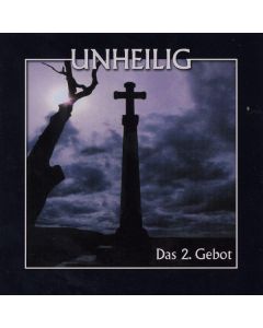 Unheilig - Das 2. Gebot CD