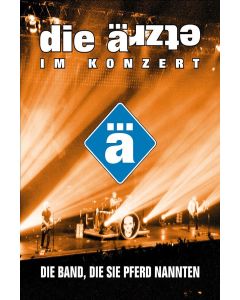 Die Ärzte - Die Band, die sie Pferd nannten DVD