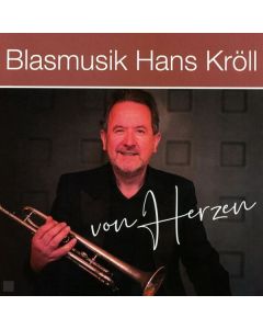 Hans Kröll - Von Herzen CD