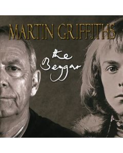Martin Griffiths - The Beggar CD