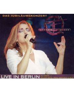 Veronika Fischer - Das Jubiläumskonzert Live in Berlin 2002 CD