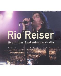 Rio Reiser - Live in der Seelenbinder-Halle, Berlin (DDR), 1988 CD