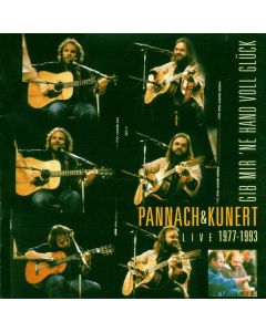 Pannach & Kunert - Gib mir 'ne Hand voll Glück - Live 1977 - 1993 CD