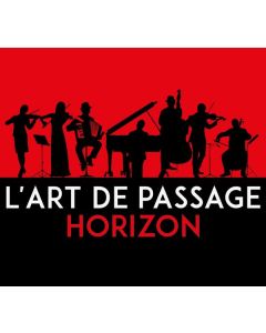 L'Art De Passage - Horizon CD