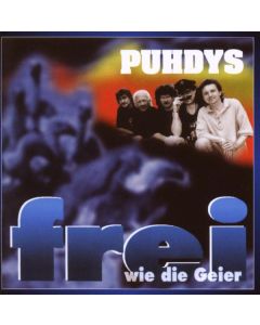 Puhdys - Frei wie die Geier CD