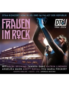 DT64 Konzert, Frauen im Rock: 31.03.1983 im Palast der Republik CD