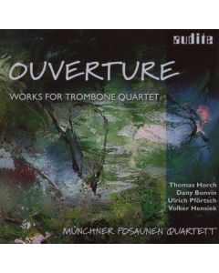Münchner Posaunen Quartett - Ouverture CD