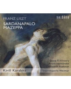 Franz Liszt (1811-1886) - Sardanapalo (Szenen 1-4 einer unvollendeten Oper) CD