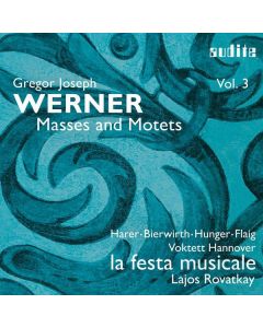 Gregor Joseph Werner (1695-1766) - Geistliche Musik Vol.3 - Messen & Motetten CD