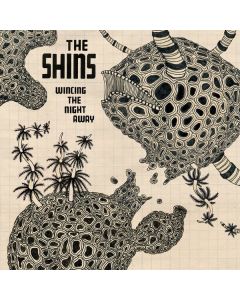 The Shins - Wincing The Night Away LP