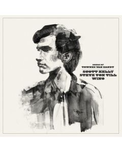 Kelly / Von Till / Wino - Songs Of Townes Van Zandt LP