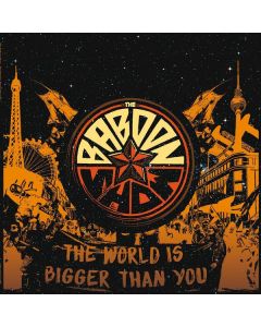 The Baboon Show - The World Is Bigger Than You (Limited Edition) (Colored Vinyl) (Repress) LP