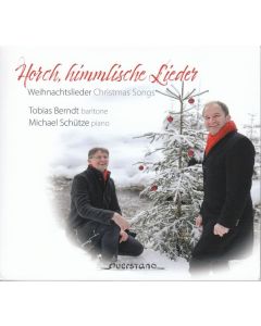 Tobias Berndt & Michael Schütze - Horch, himmlische Lieder CD