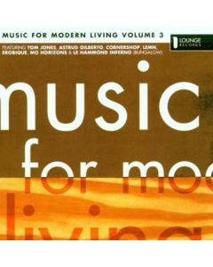 Music For Modern Living Volume 3 CD