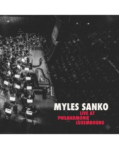 Myles Sanko - Live At Philharmonie Luxembourg (Limited Handnumbered Edition) LP