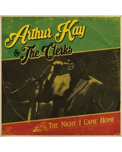Arthur Kay & The Clerks - The Night I Came Home LP