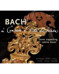 Johann Sebastian Bach (1685-1750) - Gambensonaten BWV 1027-1029,1030b SACD