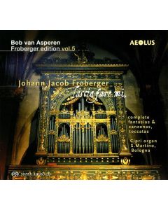 Johann Jacob Froberger (1616-1667) - Orgelwerke (Complete Fantasias / Complete Canzonas / Toccatas) SACD