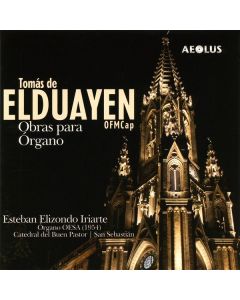 Thomas de Elduayen (1882-1953) - Orgelwerke CD