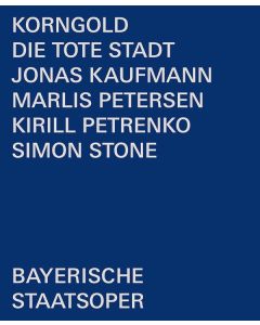 Erich Wolfgang Korngold (1897-1957) - Die tote Stadt BR