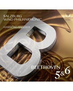 Ludwig van Beethoven (1770-1827) - Symphonien Nr.5 & 6 (in der Bearbeitung für Blasorchester) CD