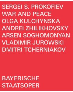 Serge Prokofieff (1891-1953) - Krieg und Frieden op.91 BR