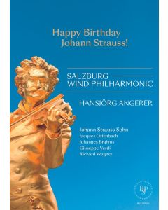Salzburg Wind Philharmonic - Happy Birthday Johann Strauss! DVD