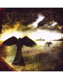 Illdisposed - To Those Who Walk Behind Us CD