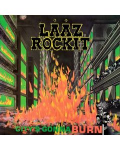 Lääz Rockit - City's Gonna Burn CD