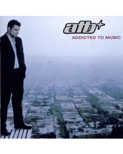 ATB - Addicted To Music CD