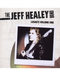 Jeff Healey - Legacy: Volume One CD