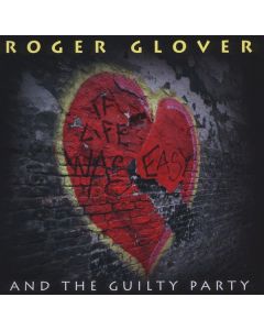Roger Glover - If Life Was Easy CD